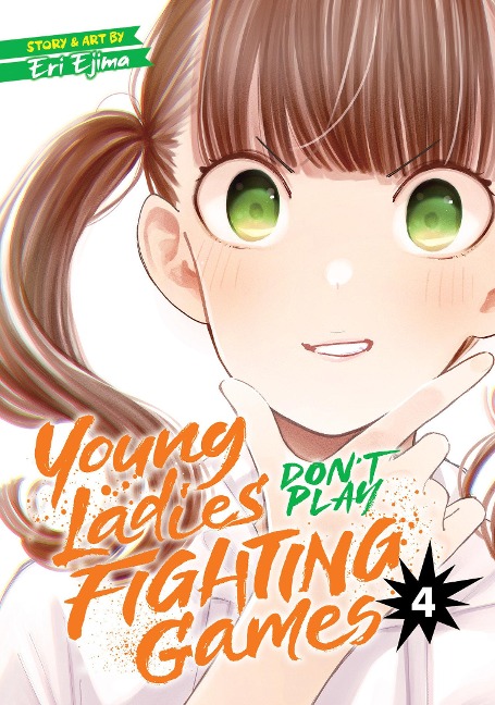 Young Ladies Dont Play Fighting Games Vol. 4