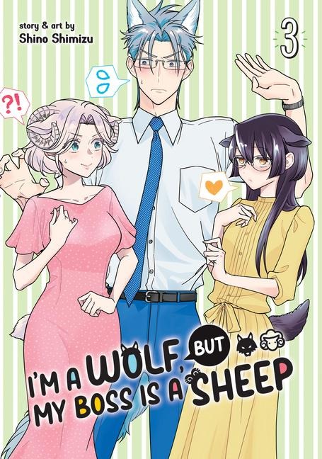 Im a Wolf, But My Boss Is a Sheep! Vol. 3