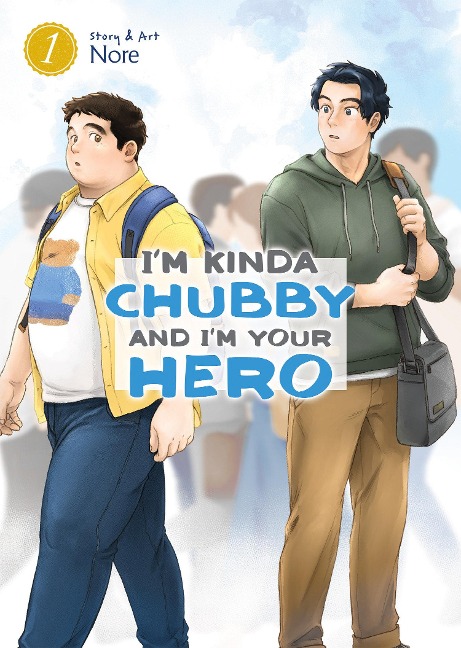 Im Kinda Chubby and Im Your Hero Vol. 1