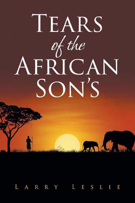 Tears of the African Sons