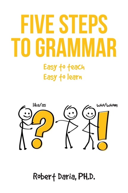 Five Steps to Grammar: A Manual for Homeschooling