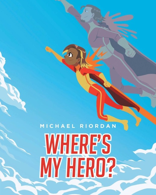 Wheres My Hero?