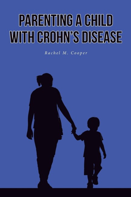 Parenting A Child with Crohns Disease