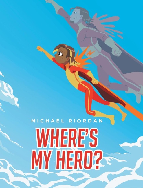 Wheres My Hero?