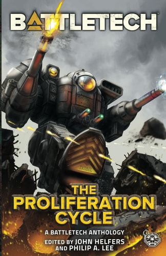 BattleTech The Proliferation Cycle