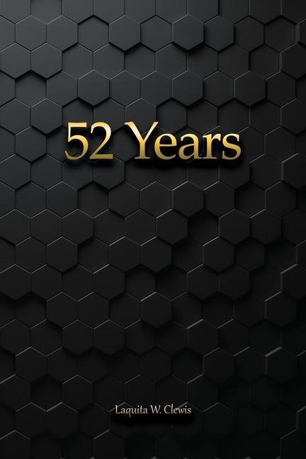 52 Years