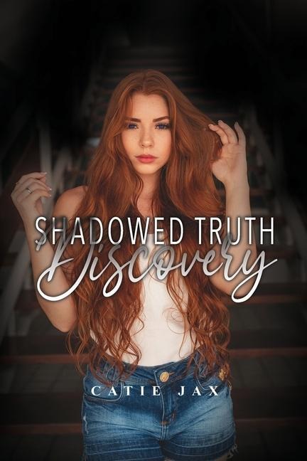 Shadowed Truth: Discovery