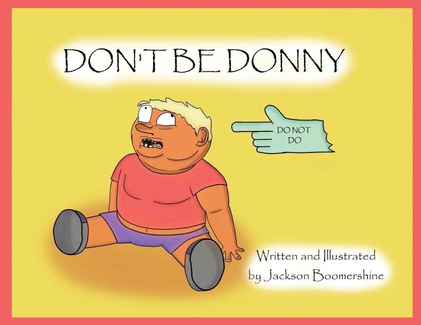 Dont Be Donny