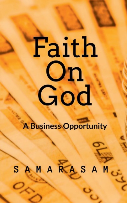 Faith on God: A Business Opportunity