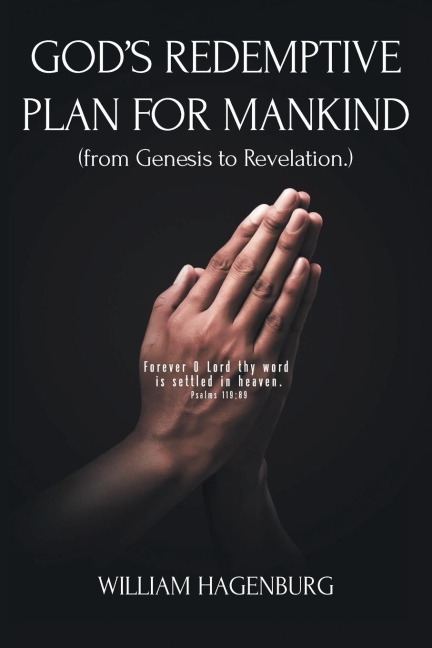 Gods Redemptive Plan for Mankind