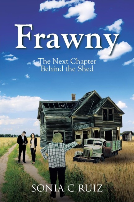 Frawny: The Next Chapter Behind the Shed