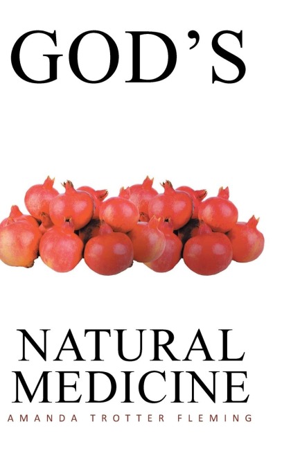 Gods Natural Medicine