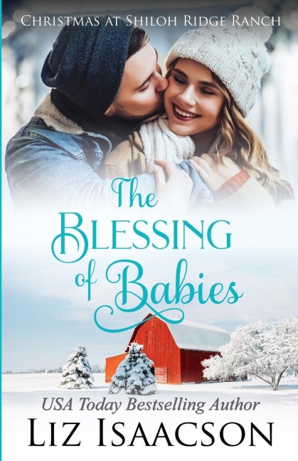The Blessing of Babies: Glover Family Saga & Christian Romance
