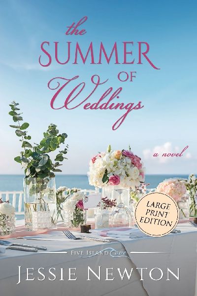 The Summer of Weddings: A Sweet Romantic Womens Fiction Novel