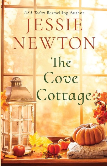 The Cove Cottage: A Sweet Romantic Womens Fiction Novel
