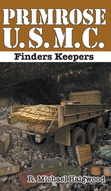 Primrose U.S.M.C.: Finders Keepers