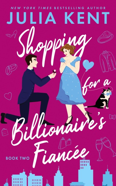 Shopping for a Billionaires Fiancee