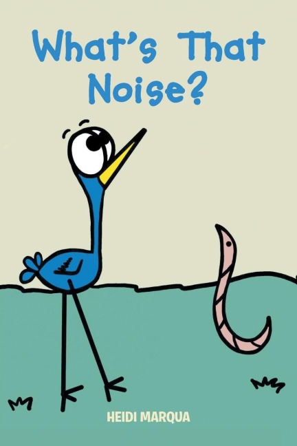 Whats That Noise?