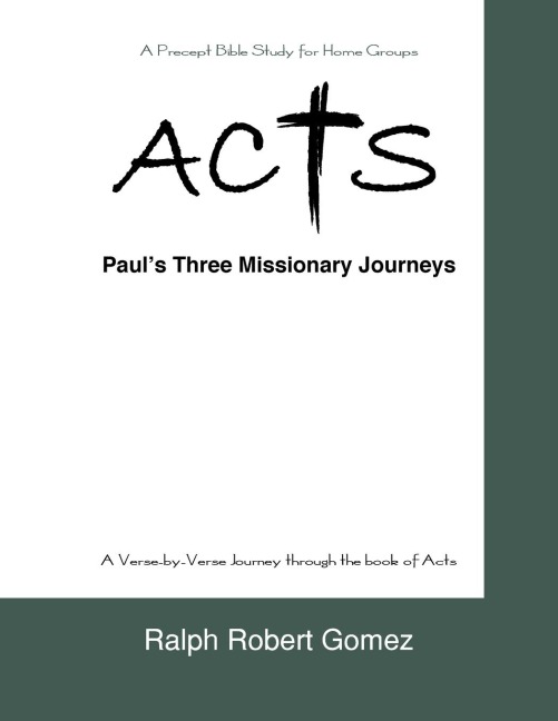 Acts: Pauls Three Missionary Journeys