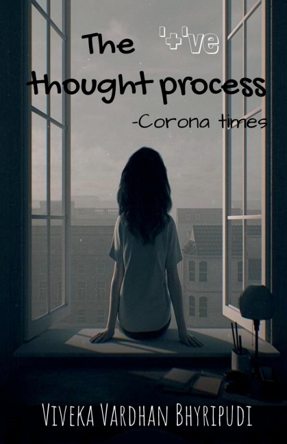 The +ve thought process: corona times
