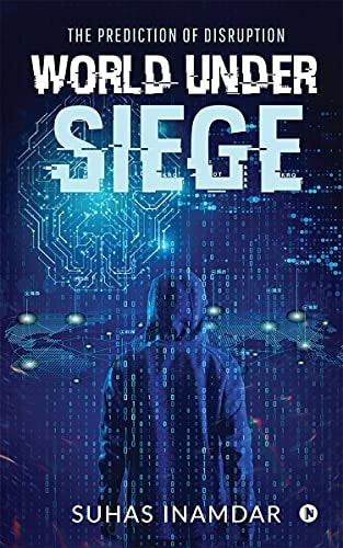 World Under Siege The Prediction of Disruption