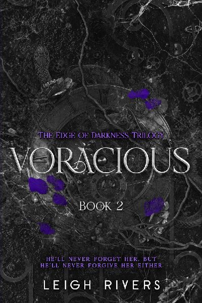 Voracious: Edge of Darkness, Book 2