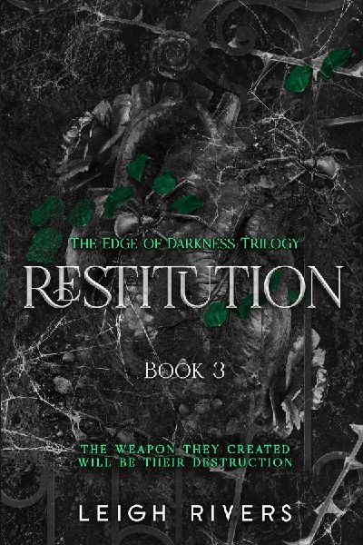 Restitution: Edge of Darkness, Book 3