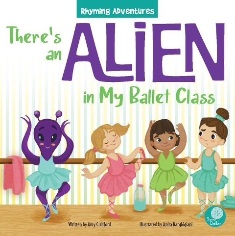 Theres an Alien in My Ballet Class