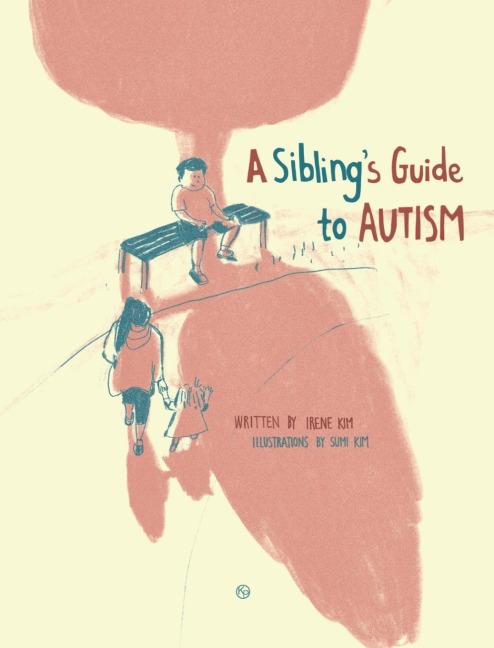 A Siblings Guide To Autism