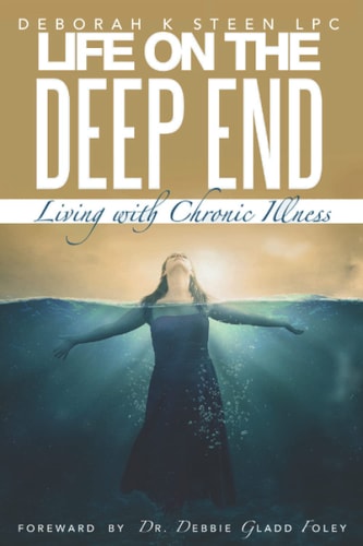Life on the Deep End Living With Chronic Illness