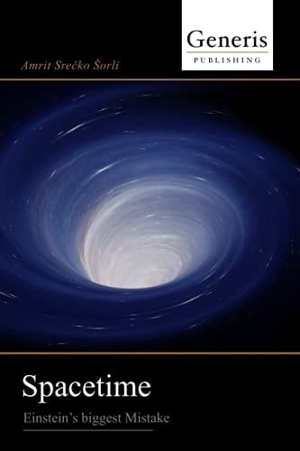Spacetime Einstein's Biggest Mistake
