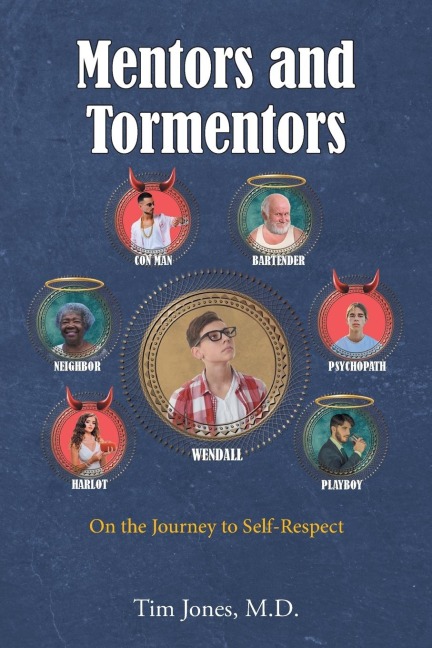 Mentors and Tormentors: On the Journey to Self-Respect