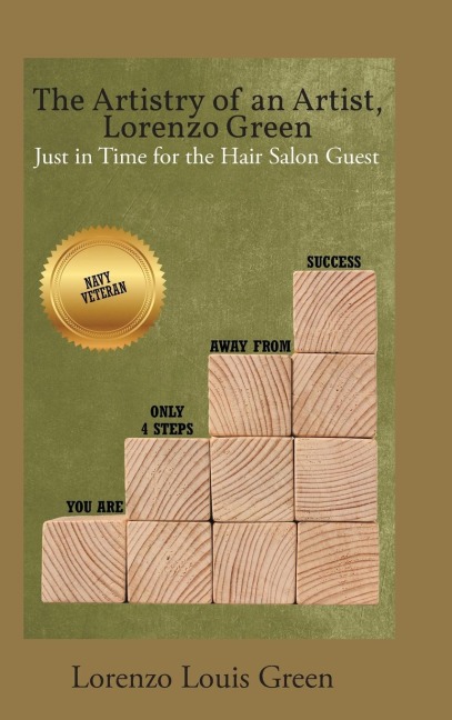 The Artistry of an Artist, Lorenzo Green: Just in Time for the Hair Salon Guest