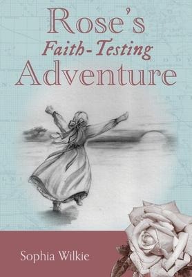 Roses Faith-Testing Adventure