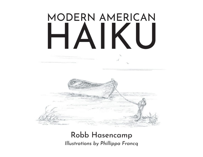 Modern American Haiku