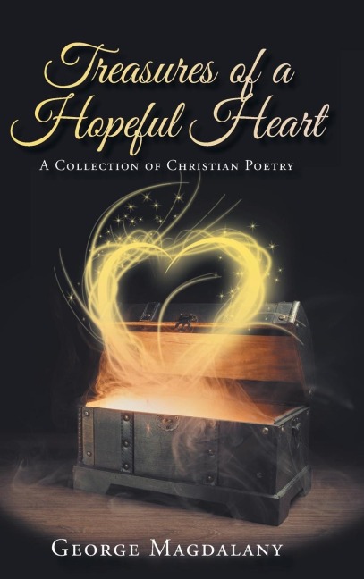 Treasures of a Hopeful Heart: A Collection of Christian Poetry