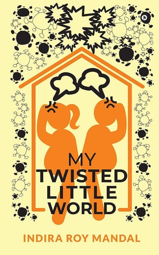 My Twisted Little World