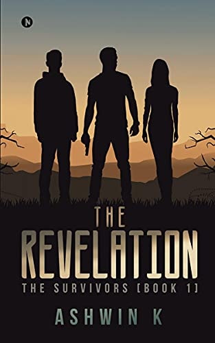 The Revelation The Survivors [Book 1]