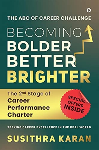 Becoming Bolder Better Brighter The 2nd Stage of Career Performance Charter