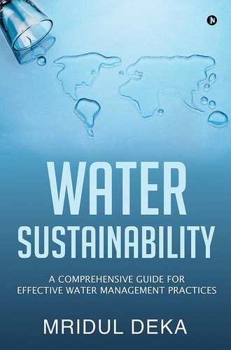 Water Sustainability A Comprehensive Guide for Effective Water Management Practices