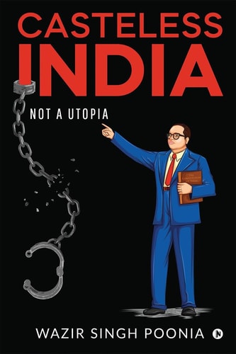 Casteless India Not a Utopia