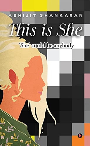 This Is She 'She' Could Be Anybody
