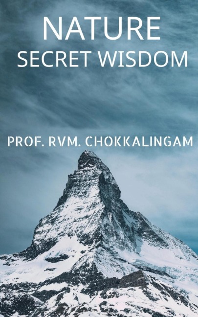 NATURE: SECRET WISDOM