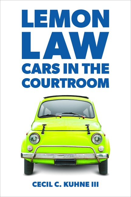 Lemon Law: Cars in the Courtroom