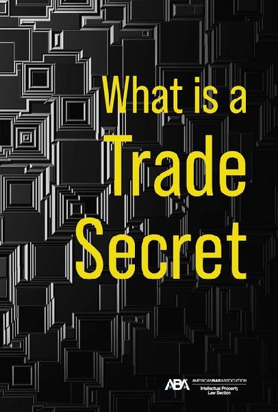 What Is a Trade Secret