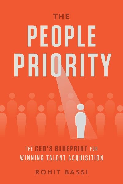 The People Priority: The CEOs Blueprint for Winning Talent Acquisition