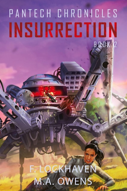 Insurrection (Book 2): PanTech Chronicles
