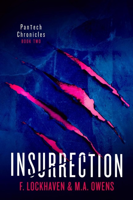 Insurrection (Book 2): PanTech Chronicles