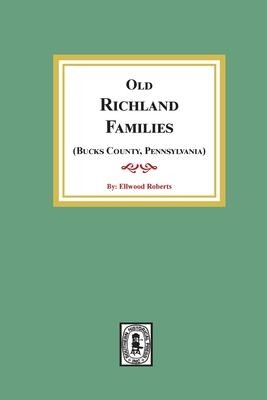 Old RICHLAND Families (Bucks County, Pennsylvania)