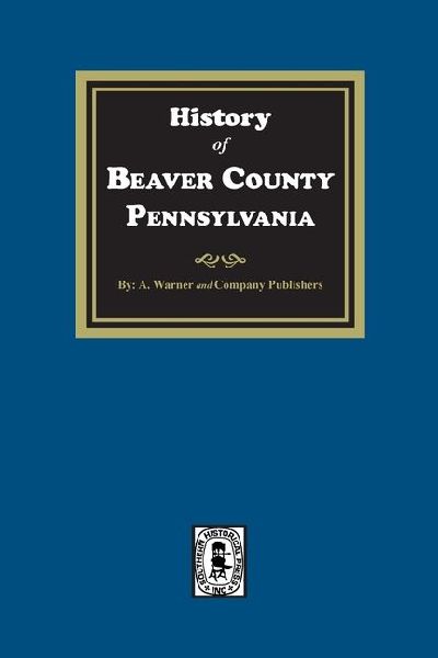 History of Beaver County, Pennsylvania